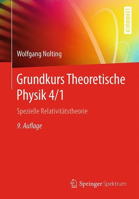 Cover: 9783662490303 | Grundkurs Theoretische Physik 4/1 | Wolfgang Nolting | Taschenbuch