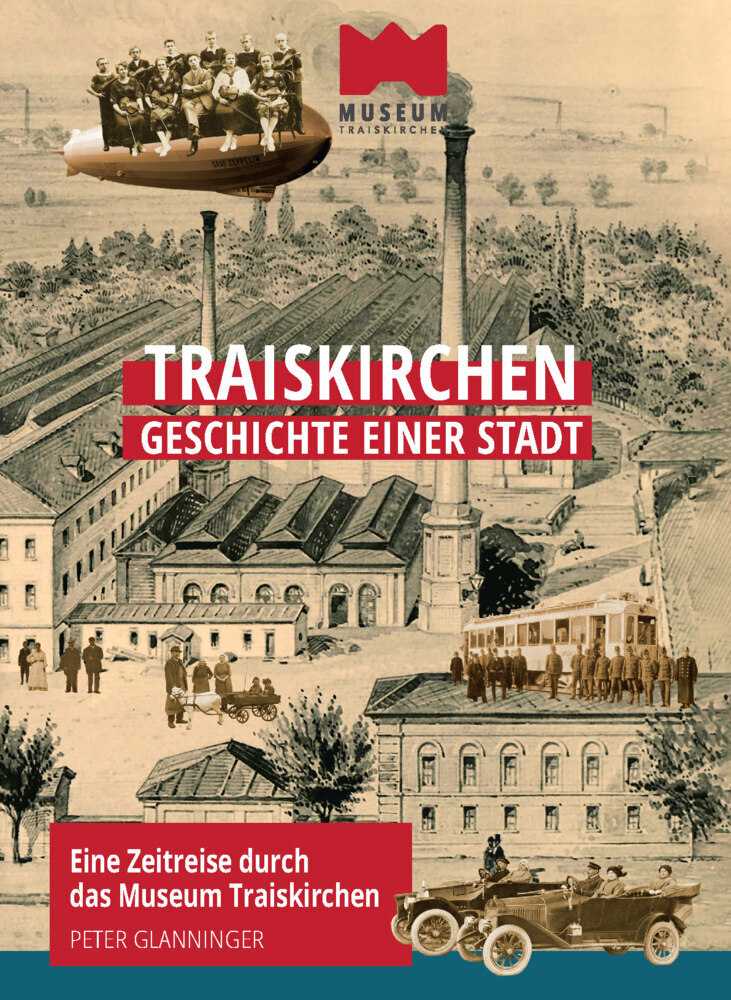 Cover: 9783991031581 | Traiskirchen - Geschichte einer Stadt | Peter Glanninger | Taschenbuch