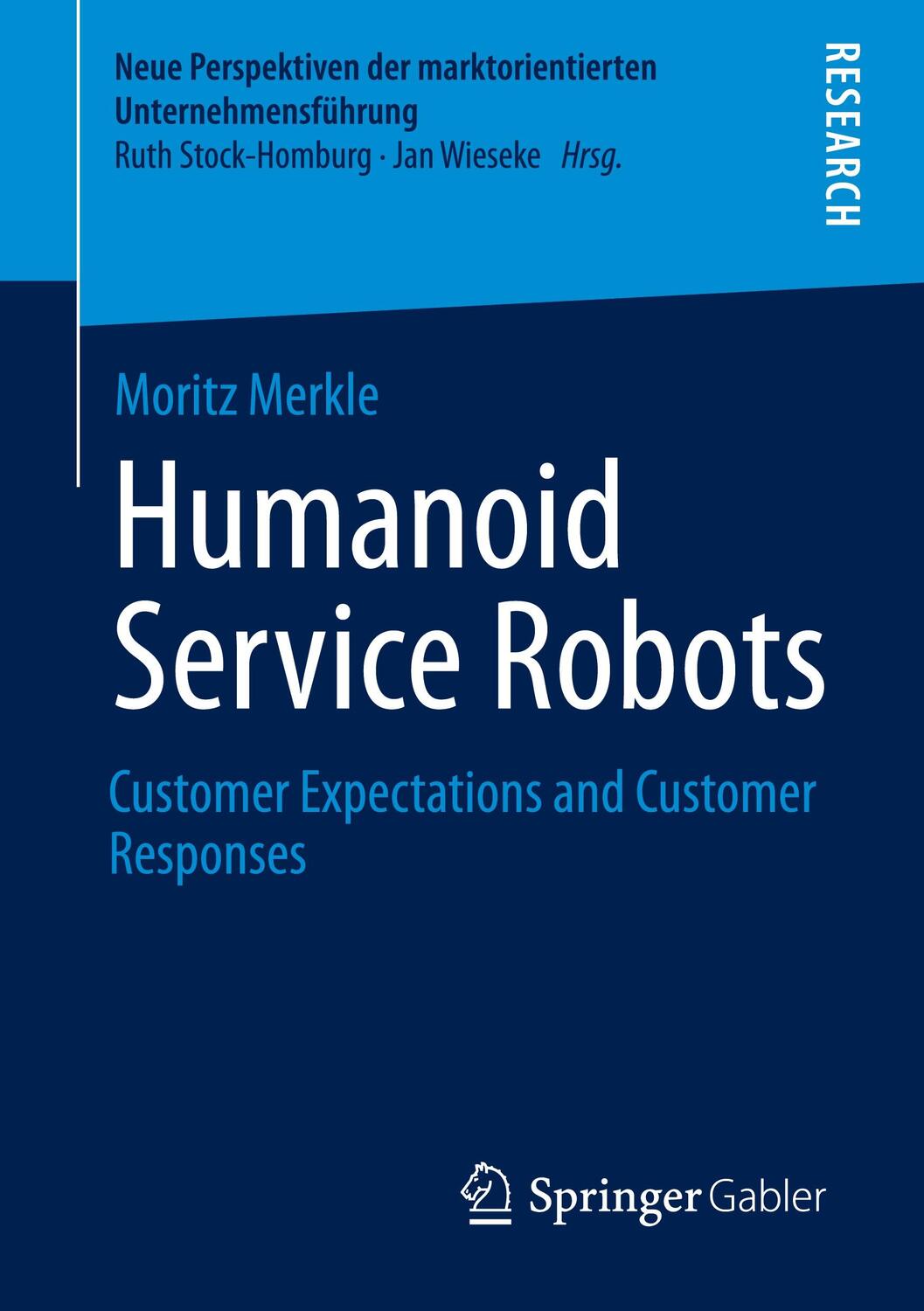 Cover: 9783658344399 | Humanoid Service Robots | Customer Expectations and Customer Responses