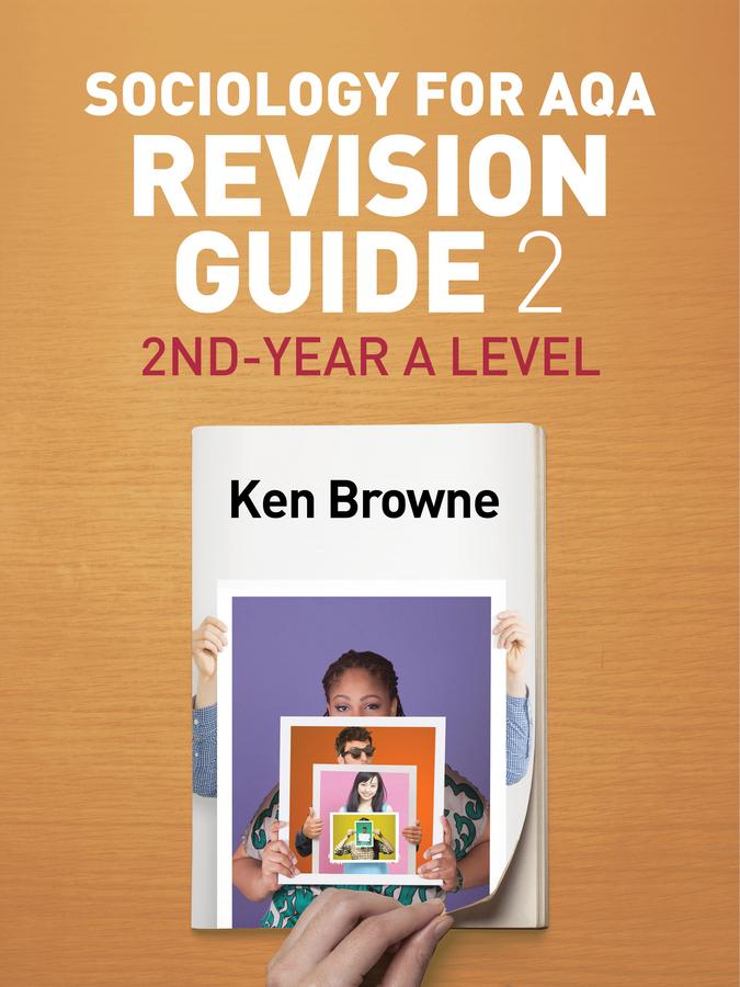 Cover: 9781509516261 | Sociology for Aqa Revision Guide 2: 2nd-Year a Level | Ken Browne