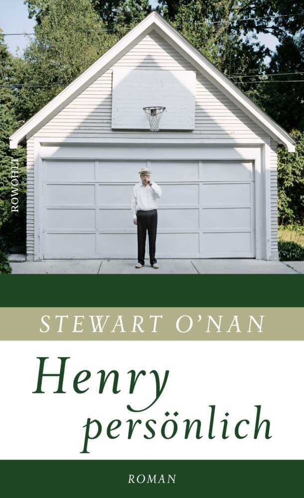 Cover: 9783498001216 | Henry persönlich | Roman | Stewart O'Nan | Buch | 480 S. | Deutsch