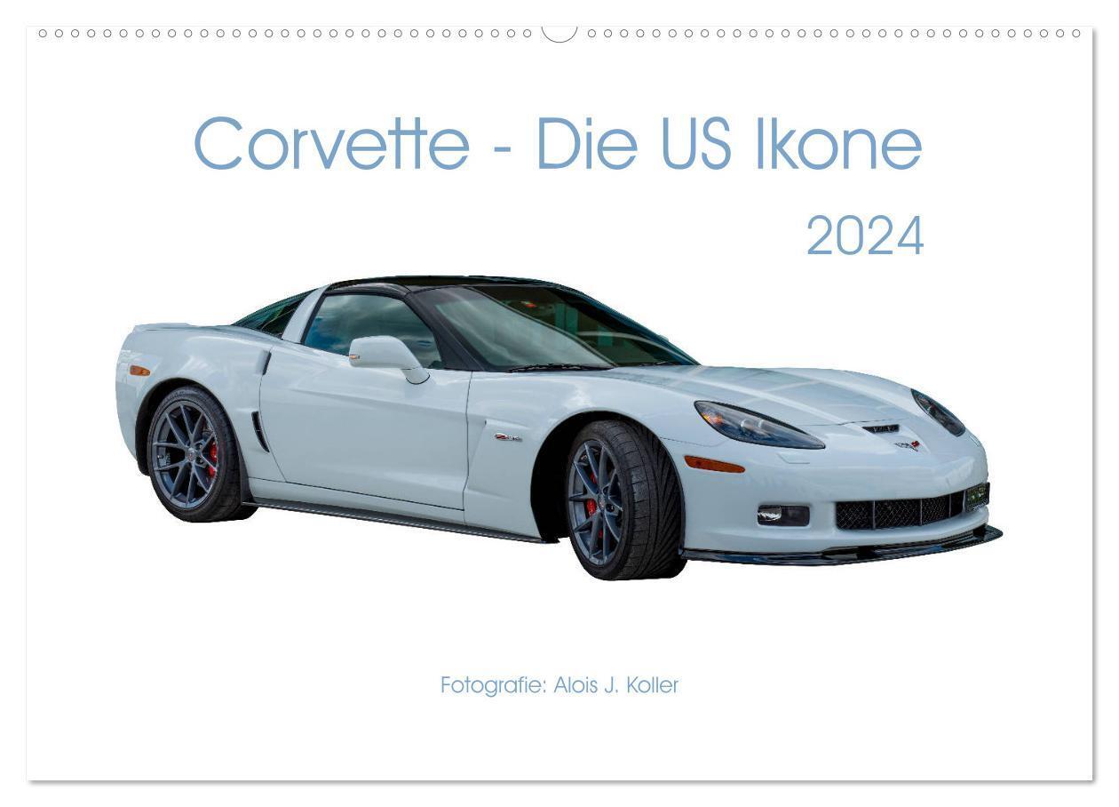 Cover: 9783675898332 | Corvette - Die US Ikone 2024 (Wandkalender 2024 DIN A2 quer),...
