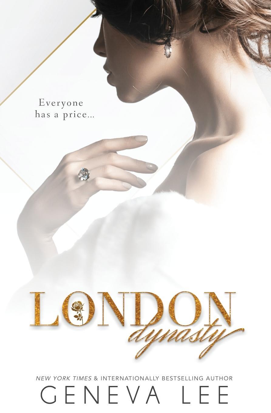 Cover: 9781945163609 | London Dynasty | Geneva Lee | Taschenbuch | Paperback | Englisch