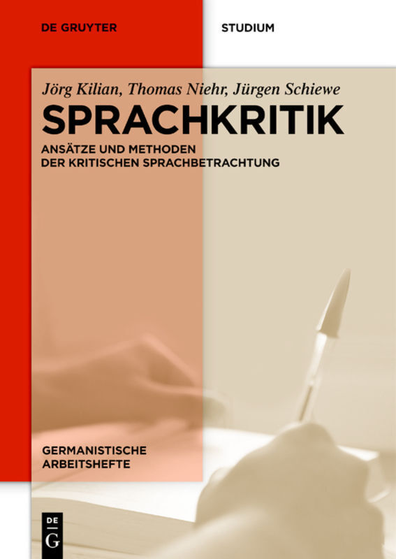 Cover: 9783110231342 | Sprachkritik | Ansätze und Methoden der kritischen Sprachbetrachtung