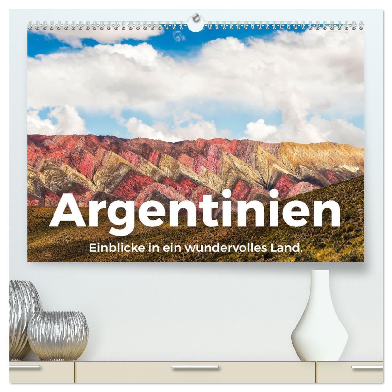 Cover: 9783675788466 | Argentinien - Einblicke in ein wundervolles Land. (hochwertiger...
