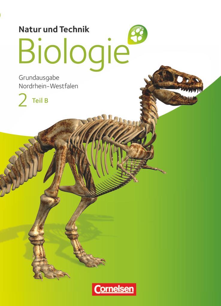 Cover: 9783060148516 | Natur und Technik - Biologie 02. Teil B Schülerbuch. Grundausgabe...