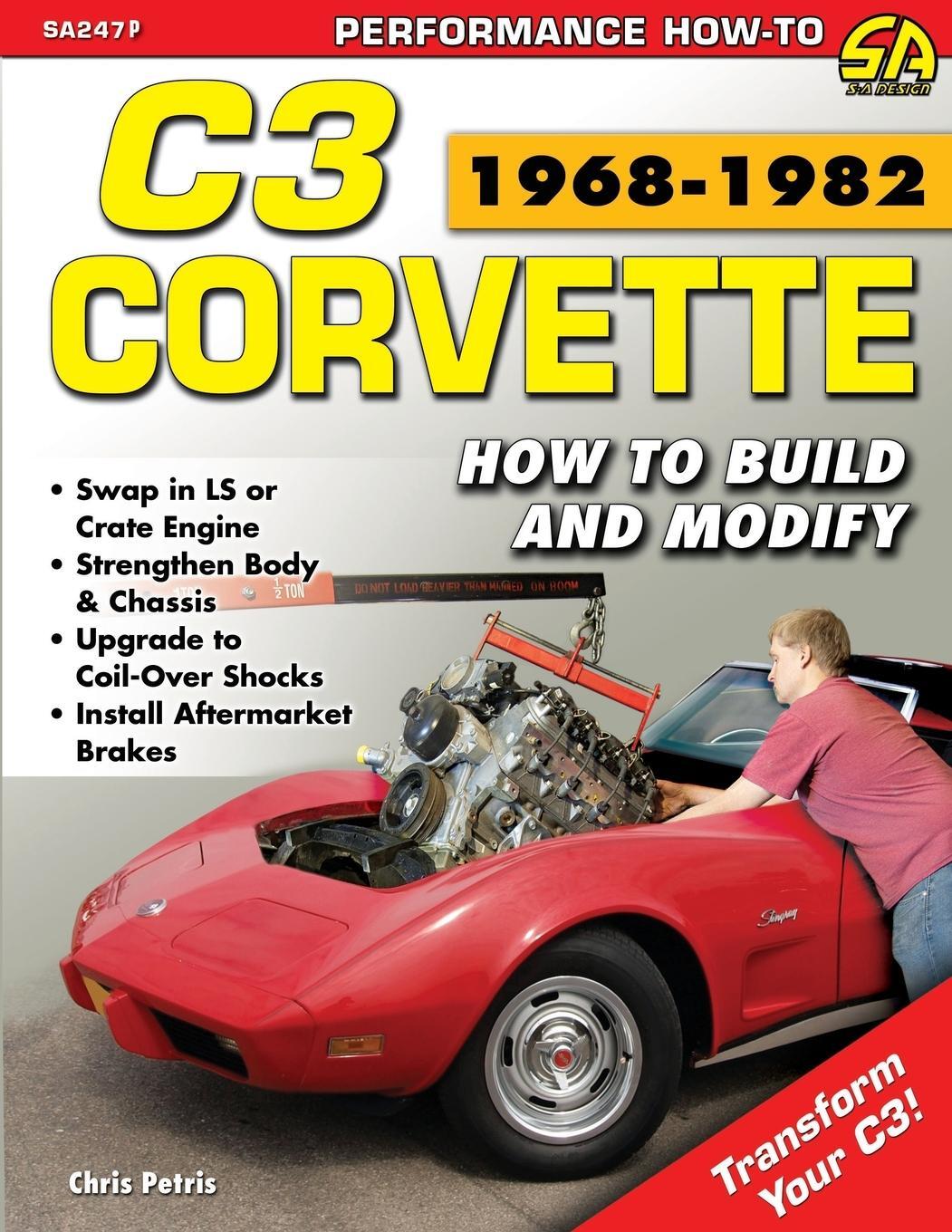 Cover: 9781613254691 | Corvette C3 1968-1982 | How to Build and Modify | Chris Petris | Buch
