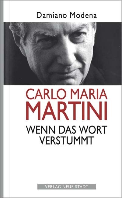 Cover: 9783734610011 | Carlo Maria Martini. Wenn das Wort verstummt | Damiano Modena | Buch