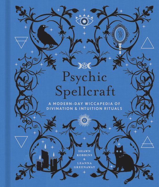 Cover: 9781454943884 | Psychic Spellcraft: A Modern-Day Wiccapedia of Divination &...
