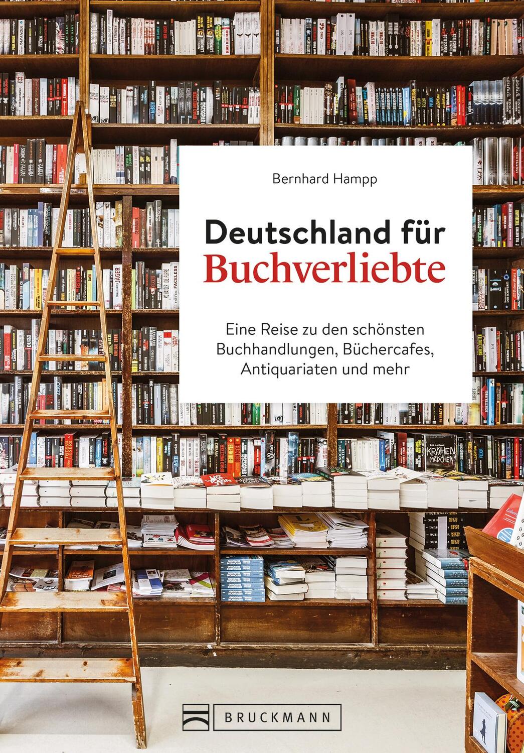 Cover: 9783734330728 | Deutschland für Buchverliebte | Bernhard Hampp | Buch | 192 S. | 2024