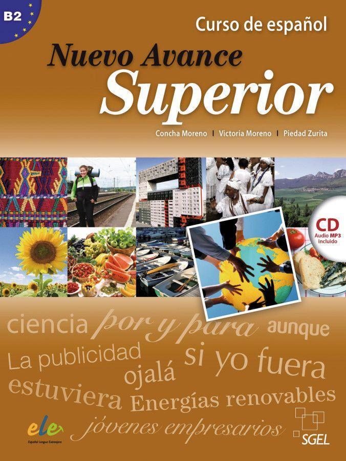 Cover: 9783192145049 | Curso de Español : Nuevo Avance Superior. Kursbuch mit MP3-CD | Buch