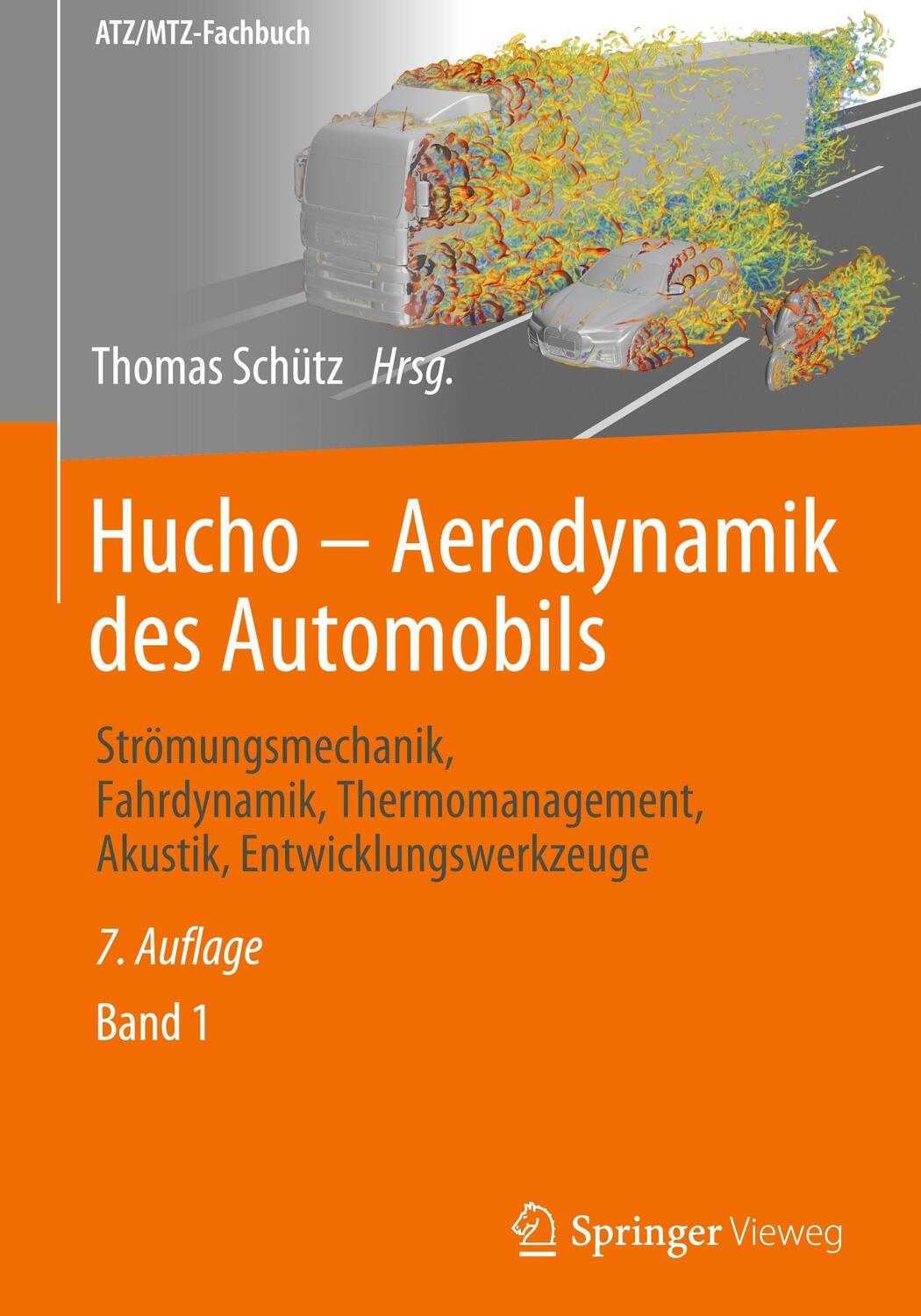 Cover: 9783658358327 | Hucho - Aerodynamik des Automobils | Thomas Schütz | Taschenbuch