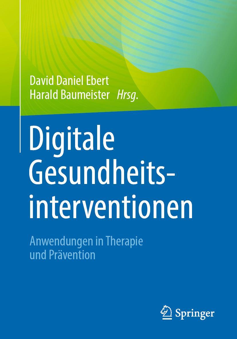 Cover: 9783662658154 | Digitale Gesundheitsinterventionen | Harald Baumeister (u. a.) | Buch