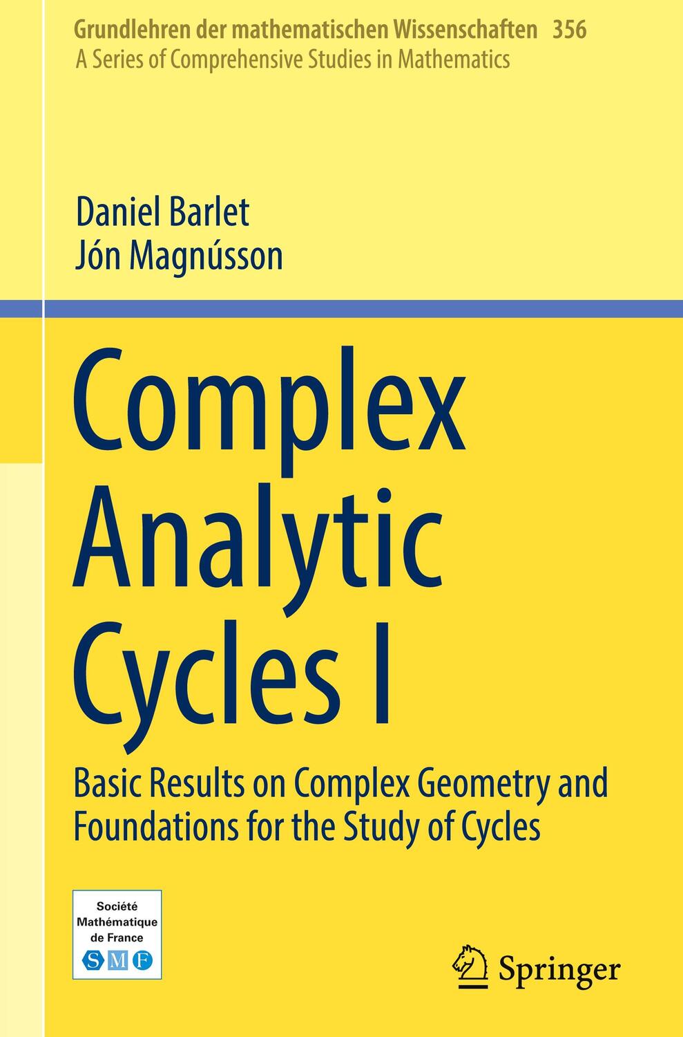 Cover: 9783030311629 | Complex Analytic Cycles I | Daniel Barlet (u. a.) | Buch | Englisch