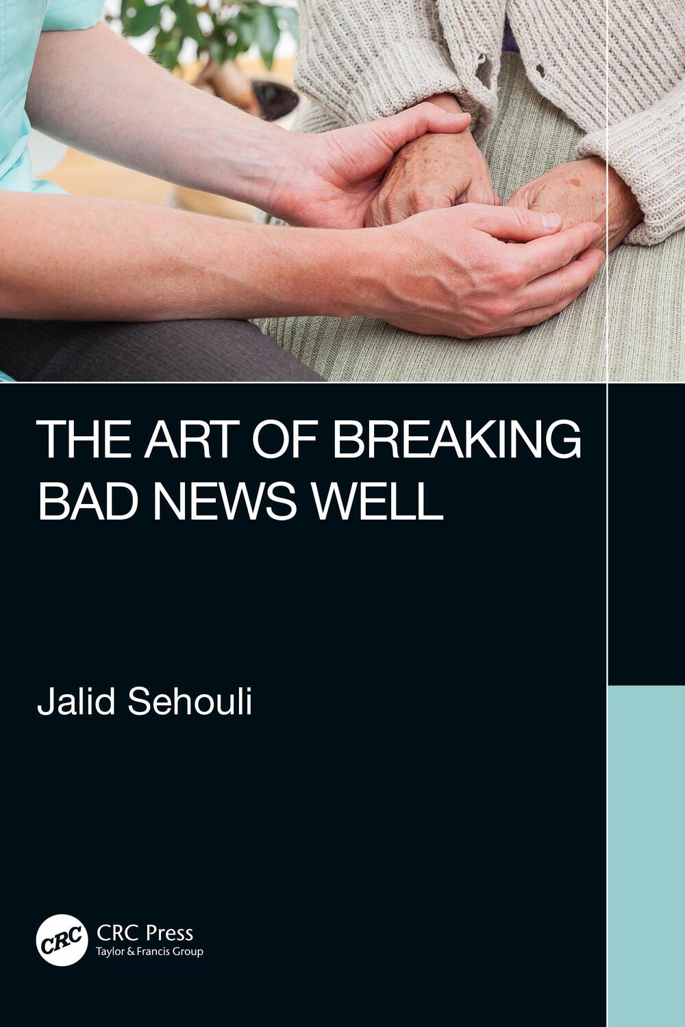 Cover: 9780367356682 | The Art of Breaking Bad News Well | Jalid Sehouli | Taschenbuch | 2019
