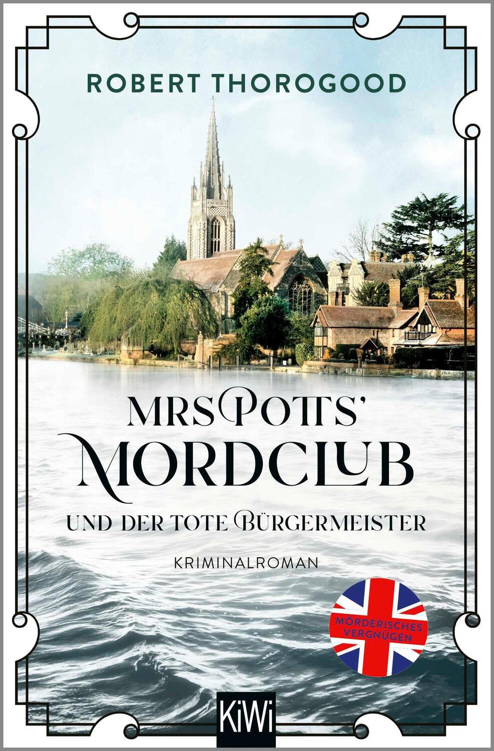 Cover: 9783462006933 | Mrs Potts' Mordclub und der tote Bürgermeister | Kriminalroman | Buch