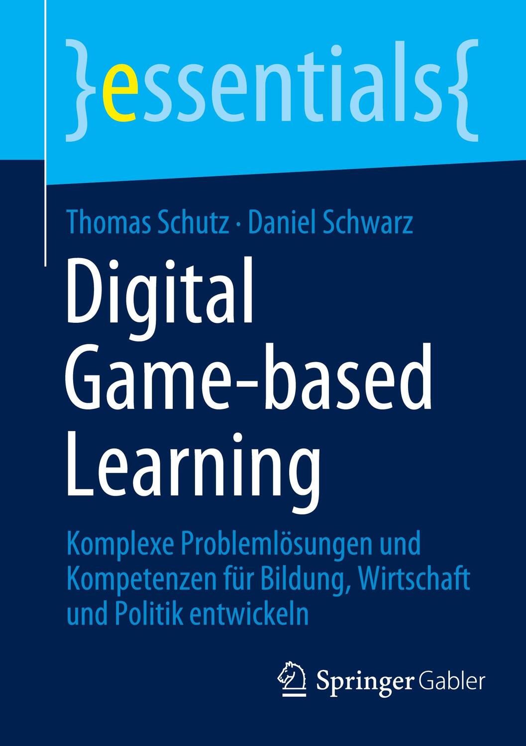 Cover: 9783658375232 | Digital Game-based Learning | Daniel Schwarz (u. a.) | Taschenbuch