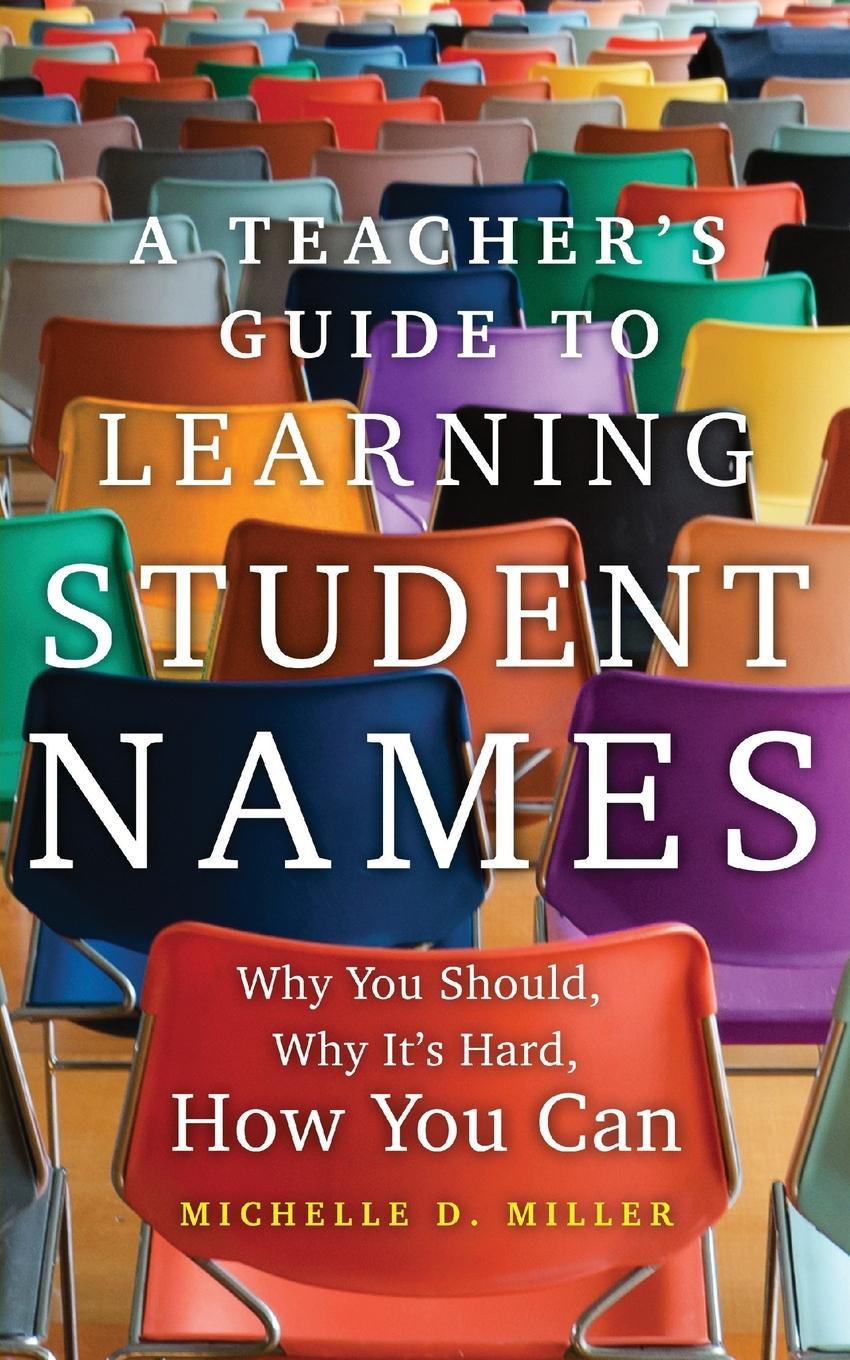 Cover: 9780806194660 | A Teacher's Guide to Learning Student Names | Michelle D. Miller