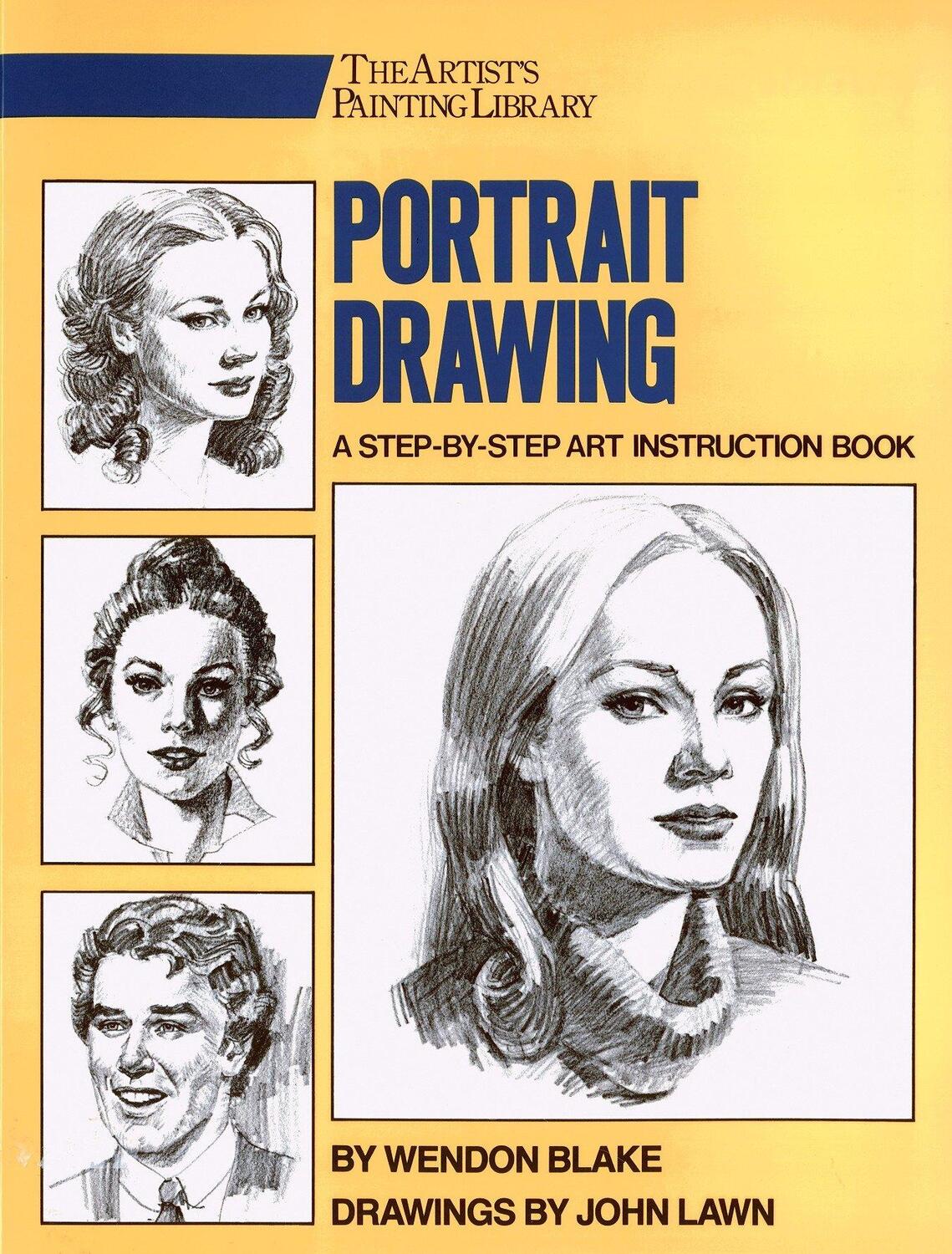 Cover: 9780823040940 | Portrait Drawing 25th Anniversary - A Step-by-Step Art Instruction...
