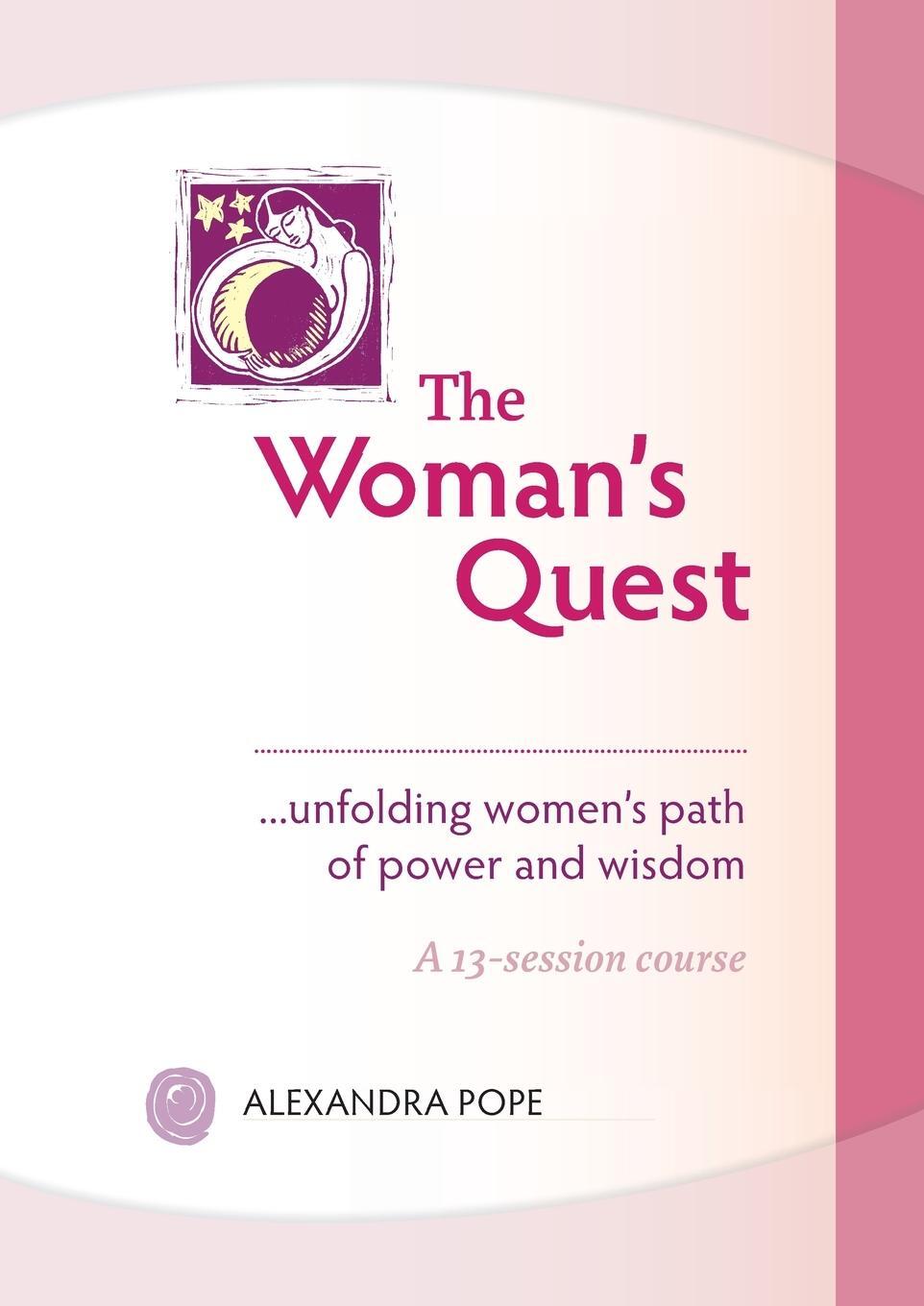 Cover: 9781785074516 | The Woman's Quest | Alexandra Pope | Taschenbuch | Paperback | 2015
