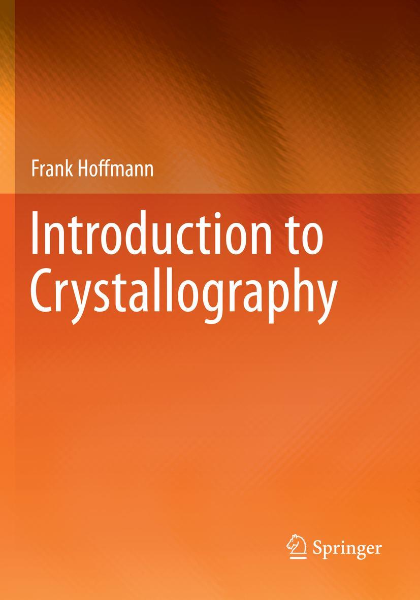 Cover: 9783030351120 | Introduction to Crystallography | Frank Hoffmann | Taschenbuch | x