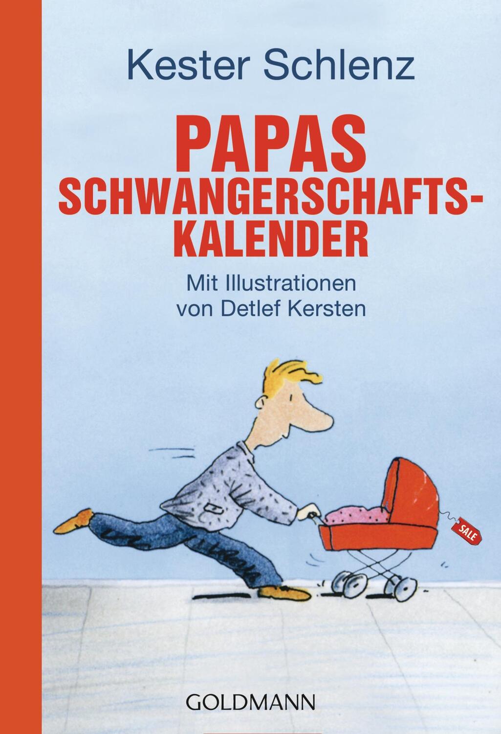 Cover: 9783442173792 | Papas Schwangerschaftskalender | Mit Illustrationen von Detlef Kersten