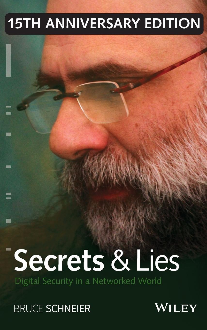 Cover: 9781119092438 | Secrets and Lies 15th Annivers | Schneier | Buch | Englisch | 2015