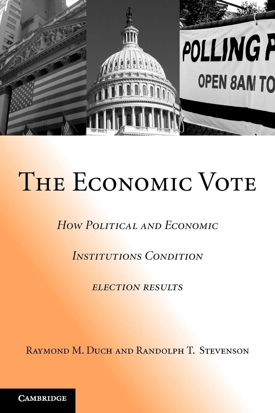 Cover: 9780521707404 | The Economic Vote | Raymond M. Duch (u. a.) | Taschenbuch | Paperback