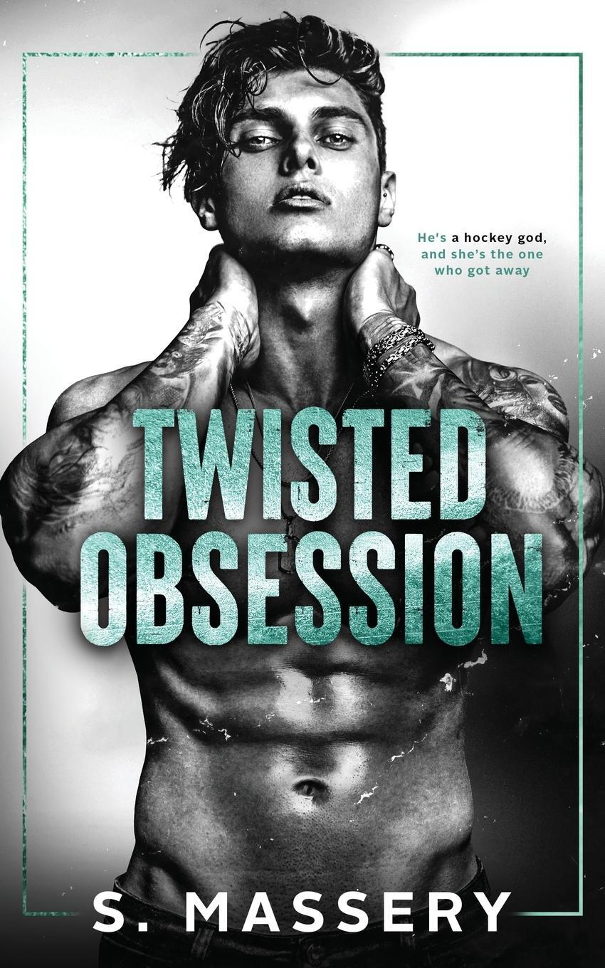 Cover: 9781957286181 | Twisted Obsession | S. Massery | Taschenbuch | Paperback | Englisch