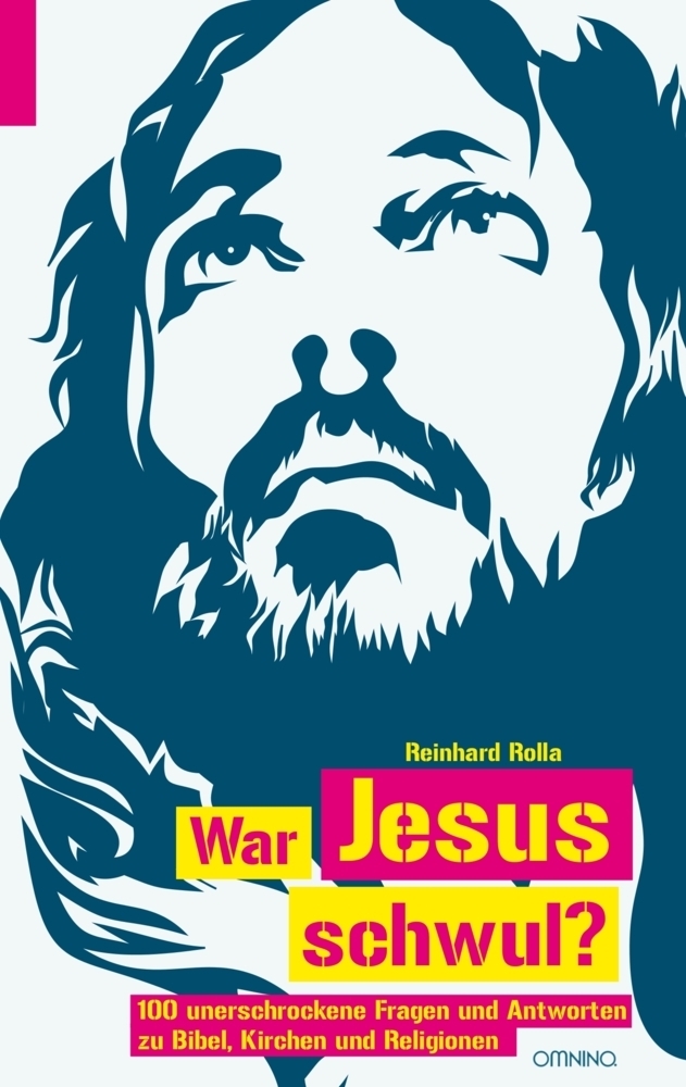 Cover: 9783958940659 | War Jesus schwul? | Reinhard Rolla | Buch | Deutsch | 2017