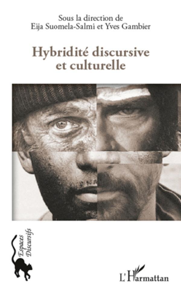 Cover: 9782296566033 | Hybridité discursive et culturelle | Eija Suomela-Salmi (u. a.) | Buch