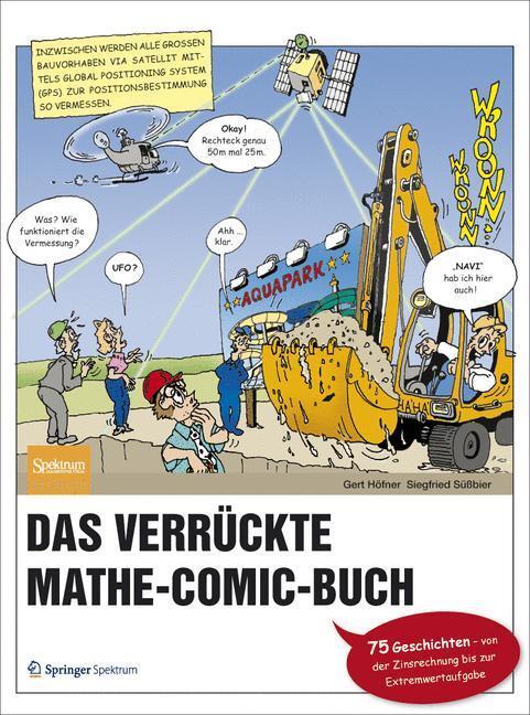 Cover: 9783827426284 | Das verrückte Mathe-Comic-Buch | Gert/Süßbier, Siegfried Höfner | Buch