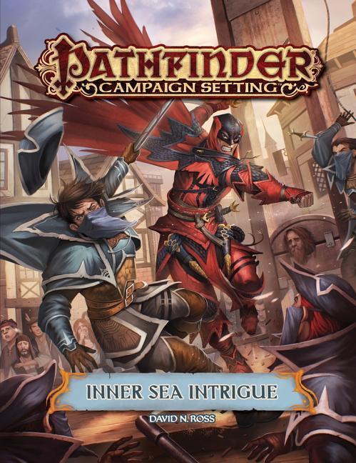 Cover: 9781601258373 | Pathfinder Campaign Setting: Inner Sea Intrigue | Paizo Publishing