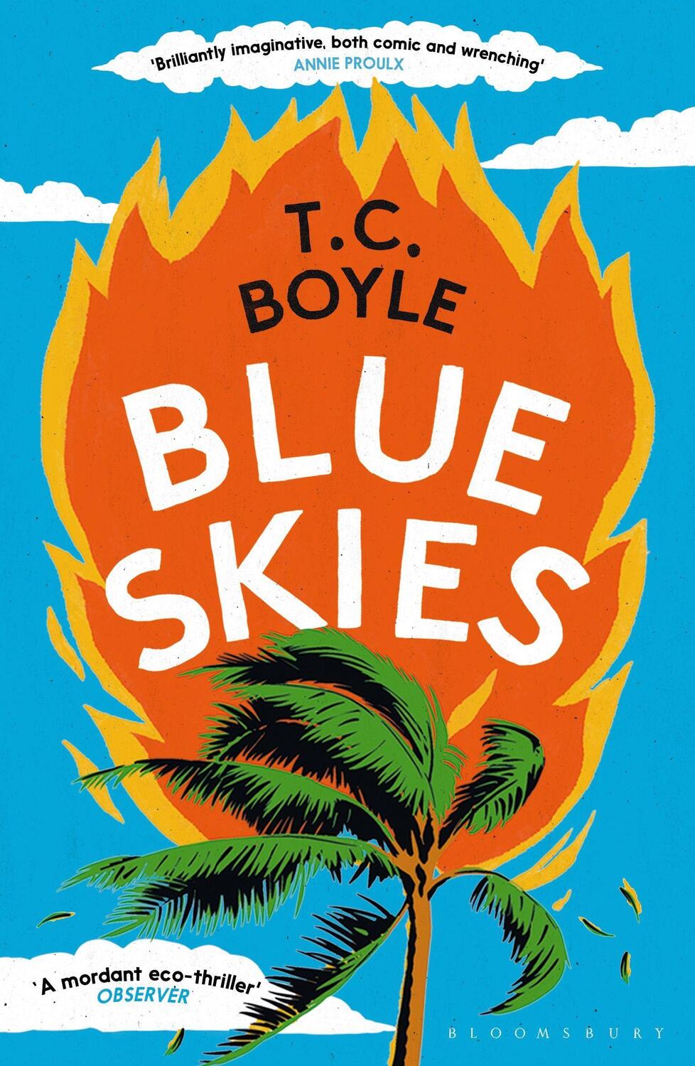 Cover: 9781526659705 | Blue Skies | T. C. Boyle | Taschenbuch | Englisch | 2024