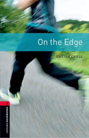 Cover: 9780194791243 | On the Edge. Level 3 | Gillian Cross | Taschenbuch | 69 S. | Englisch