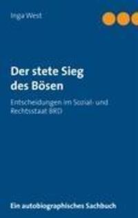 Cover: 9783833484308 | Der stete Sieg des Bösen | Inga West | Taschenbuch | Paperback | 80 S.