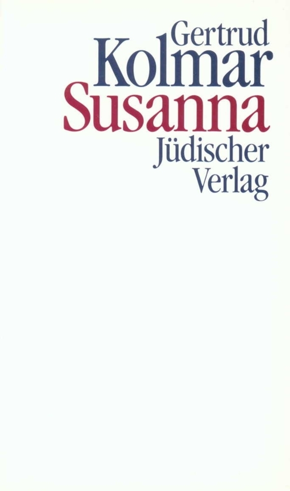 Cover: 9783633540730 | Susanna | Gertrud Kolmar | Taschenbuch | EAN 9783633540730