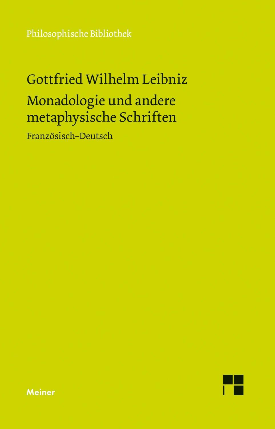 Cover: 9783787326945 | Monadologie und andere metaphysische Schriften | Leibniz | Taschenbuch