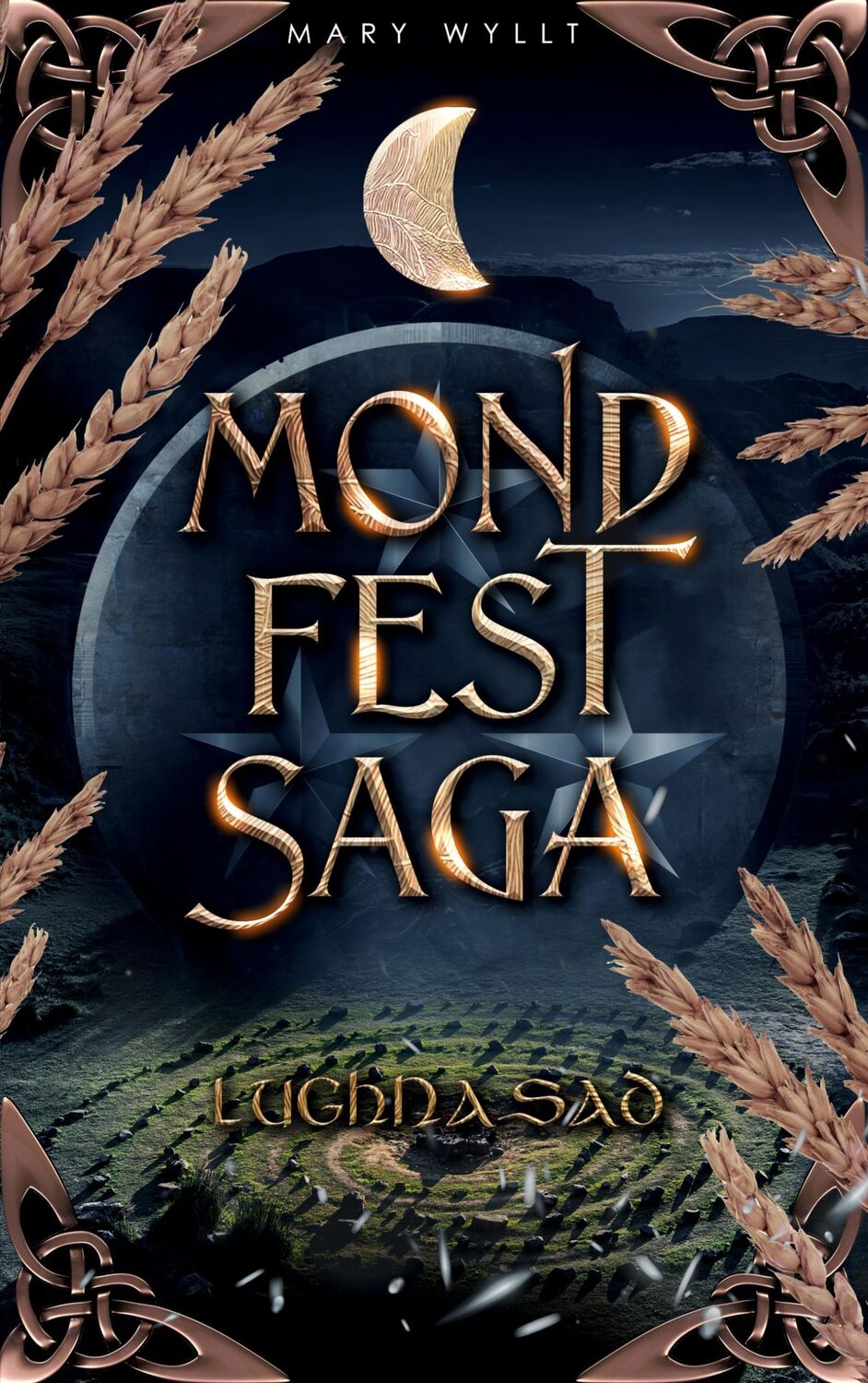 Cover: 9783759722799 | Mondfestsaga | Lughnasad | Mary Wyllt | Taschenbuch | Mondfestsaga