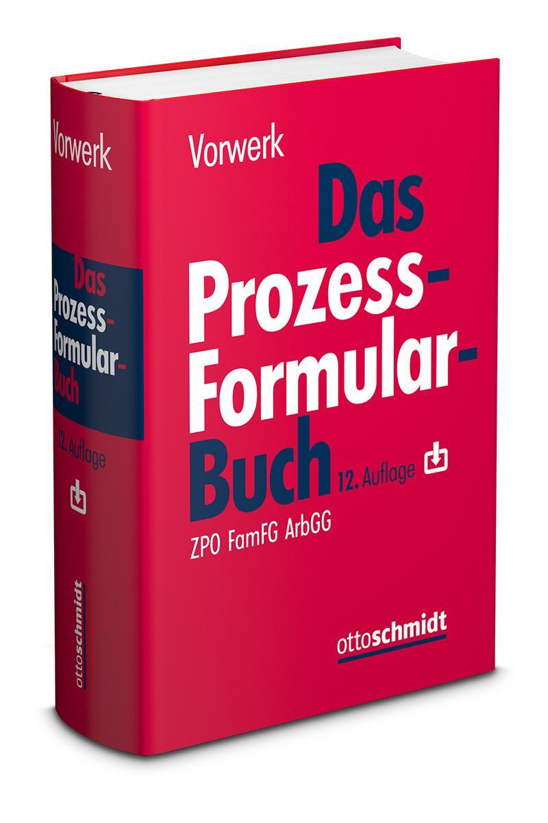 Cover: 9783504070205 | Das Prozessformularbuch | ZPO FamFG ArbGG | Hagen Schneider | Buch