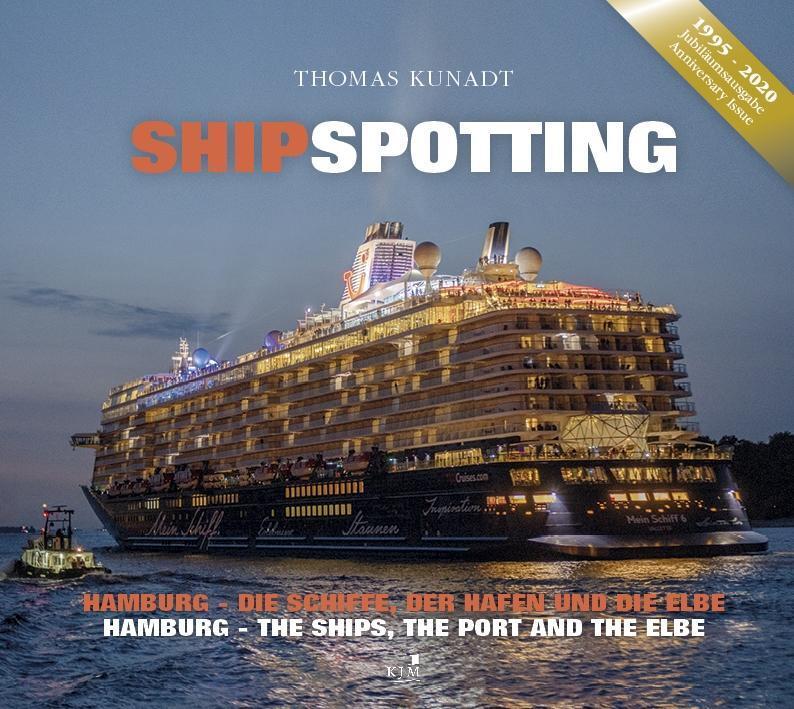 Cover: 9783961940974 | Shipspotting | Thomas Kunadt | Buch | 184 S. | Deutsch | 2020