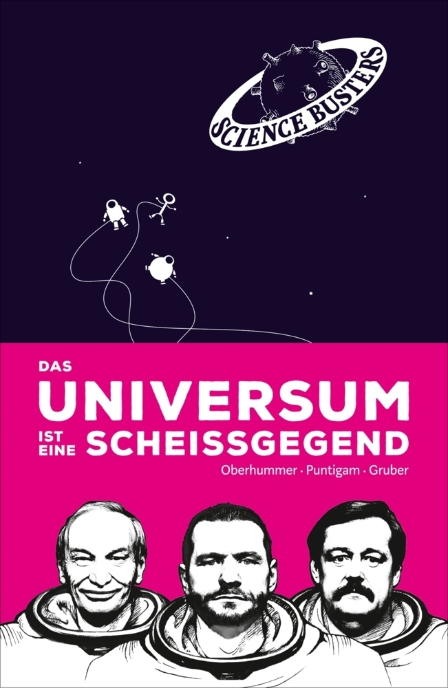 Cover: 9783446444775 | Das Universum ist eine Scheißgegend | Heinz Oberhummer (u. a.) | Buch