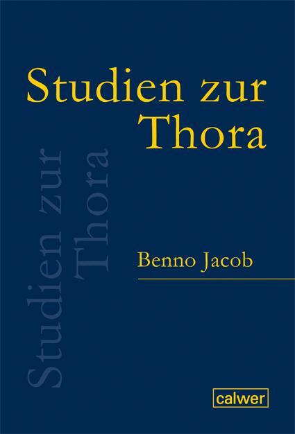 Cover: 9783766845078 | Pentateuchstudien | Benno Jacob | Buch | Deutsch | 2021 | Calwer