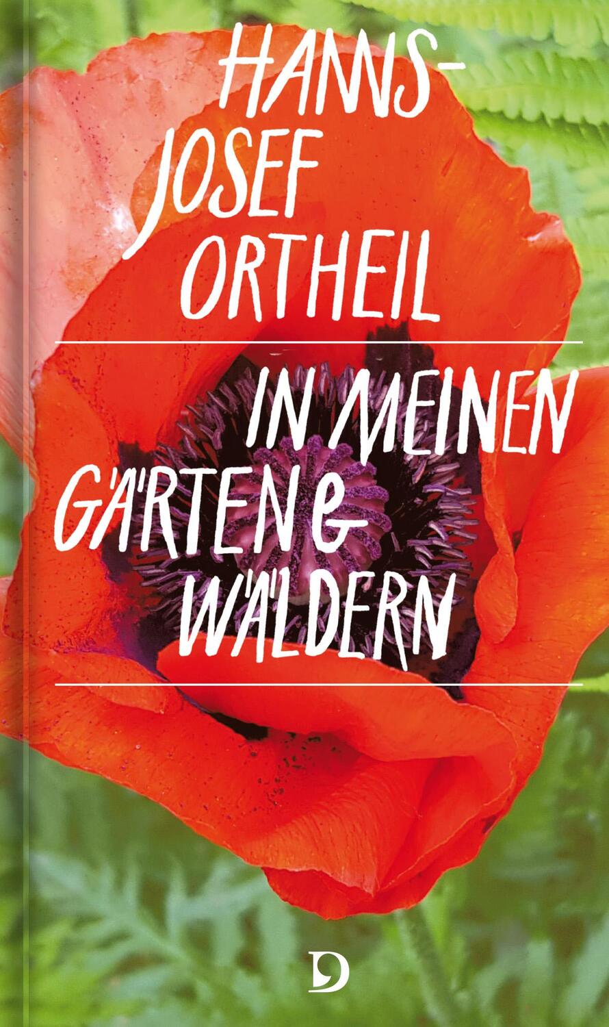 Cover: 9783871621123 | In meinen Gärten und Wäldern | Hanns-Josef Ortheil | Buch | Deutsch