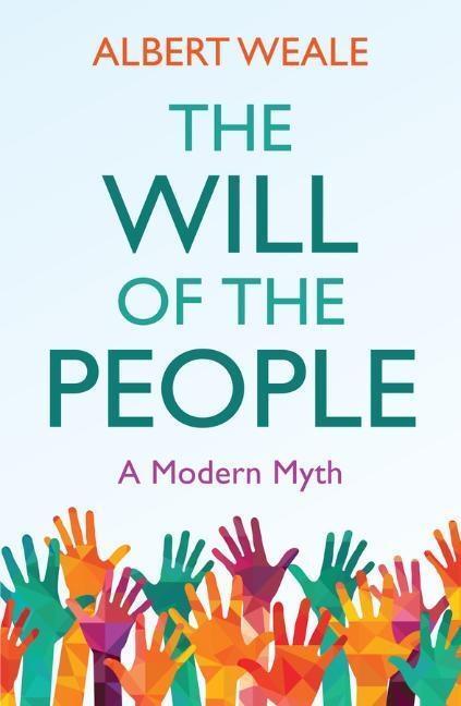 Cover: 9781509533275 | The Will of the People | A Modern Myth | Albert Weale | Taschenbuch