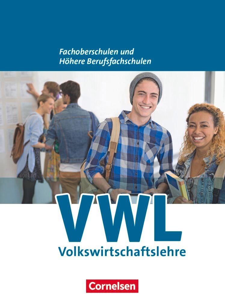 Cover: 9783064515741 | Wirtschaft für Fachoberschulen und Höhere Berufsfachschulen. VWL....