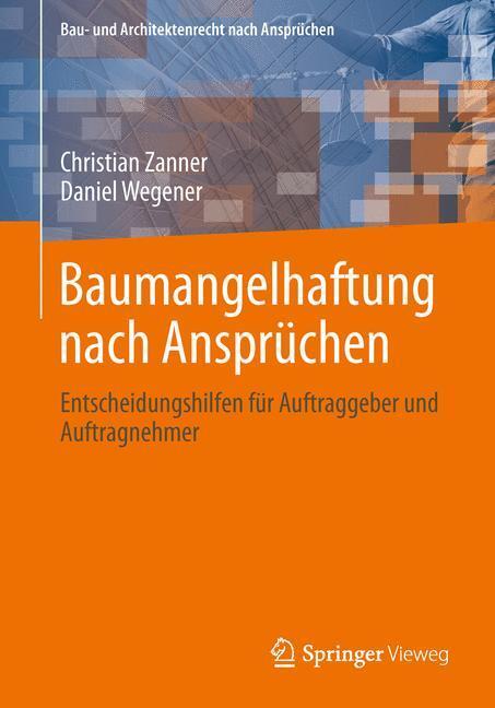 Cover: 9783834826015 | Baumangelhaftung nach Ansprüchen | Daniel Wegener (u. a.) | Buch