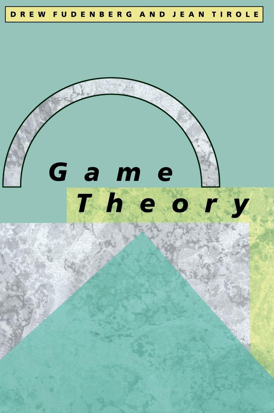 Cover: 9780262061414 | Game Theory | Drew Fudenberg (u. a.) | Buch | Englisch | 1991