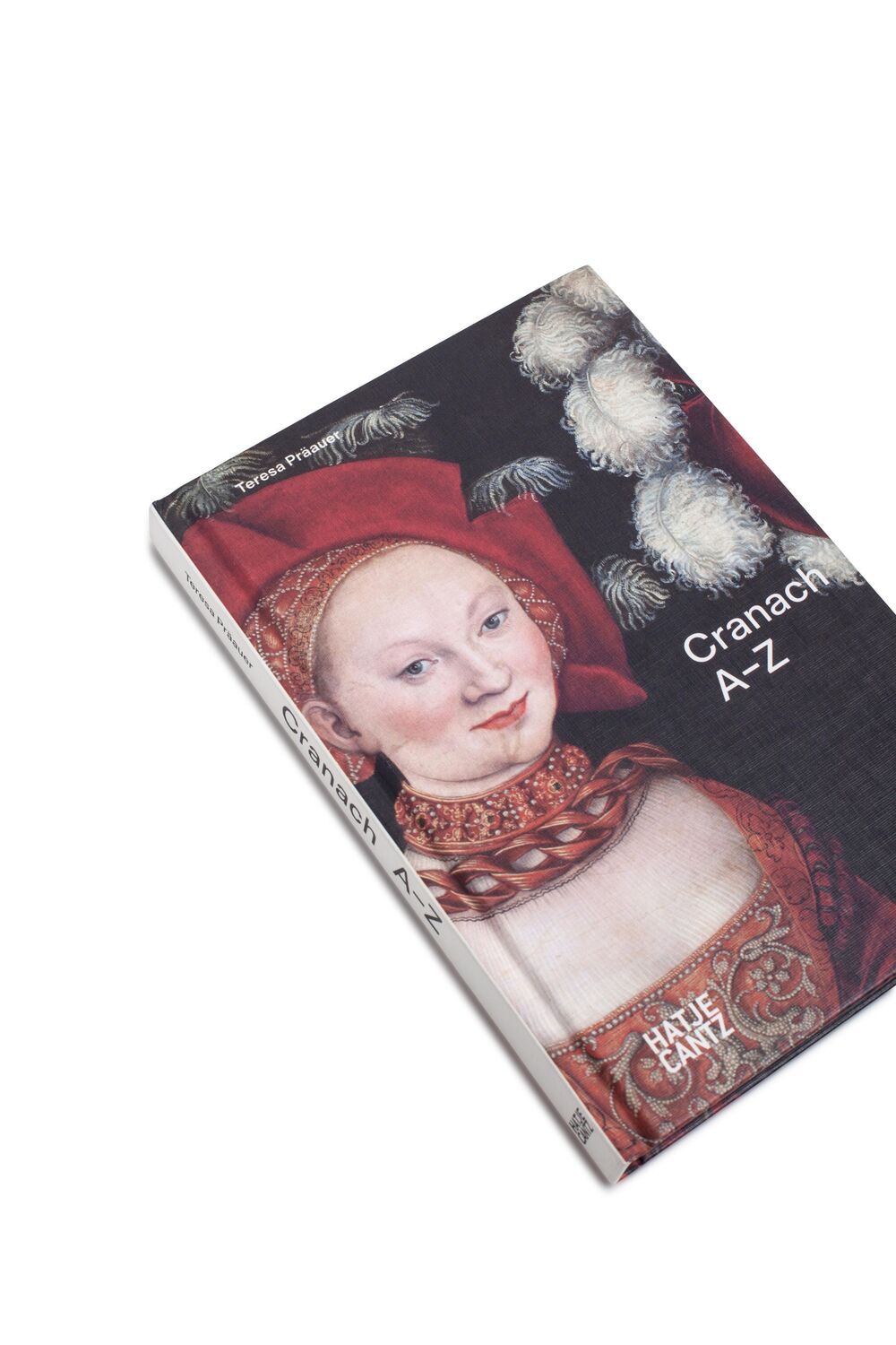 Bild: 9783775751803 | Lucas Cranach | A-Z | Teresa Präauer | Buch | Alte Kunst | 120 S.
