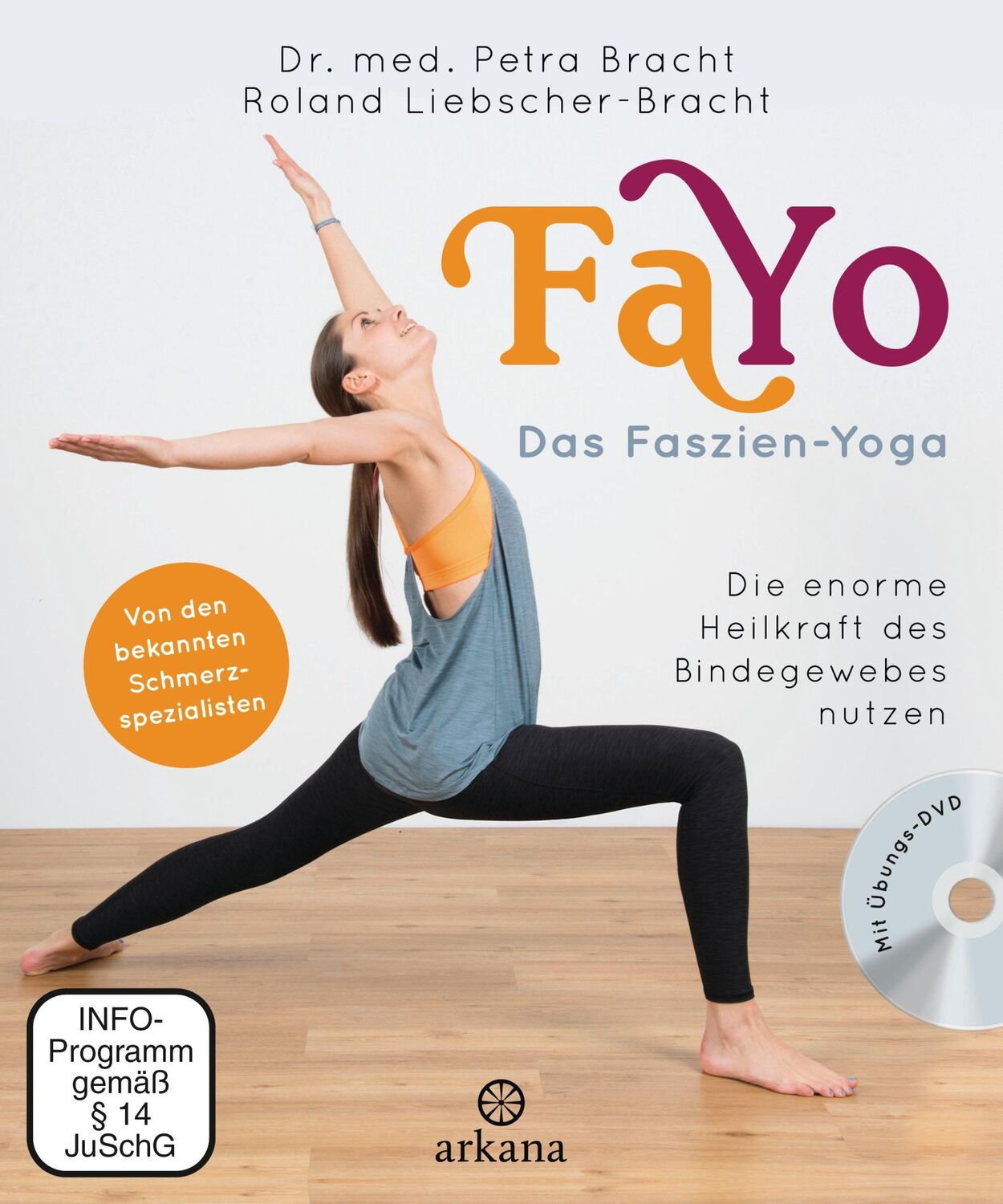 Cover: 9783442341986 | FaYo Das Faszien-Yoga | Petra Bracht (u. a.) | Taschenbuch | 256 S.